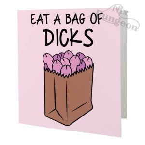 Bag of Dicks Card