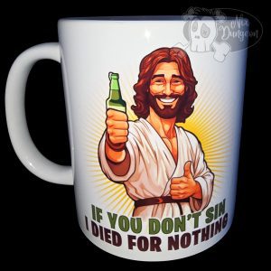 If you don't sin Mug
