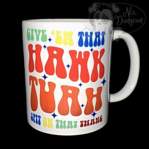 Hawk Tuah Colourful Mug