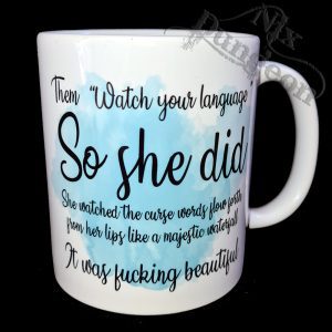 Watch your language mug