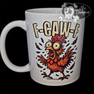 F-Caw-F Mug